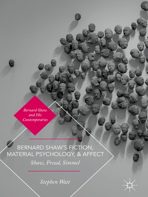 cover image of Bernard Shaw's Fiction, Material Psychology, and Affect